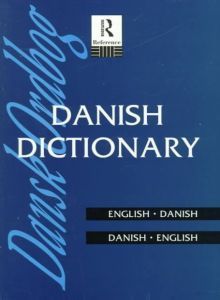 Danish Dictionary: Danish-English, English-Danish (Routledge Bilingual Dictionaries)