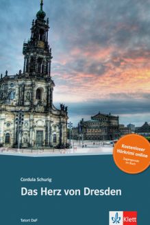 Das Herz von Dresden - Cordula Schurig [B1]