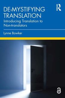 De-mystifying Translation Introducing Translation to Non-translators