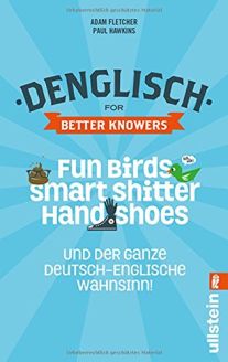 Denglisch for Better Knowers - Adam Fletcher, Paul Hawkins