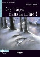 Des traces dans la neige! - Nicolas Gerrier