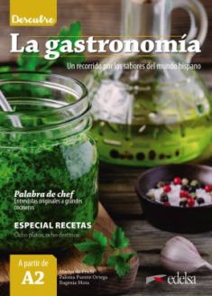 Descubre: La gastronomía (A2)