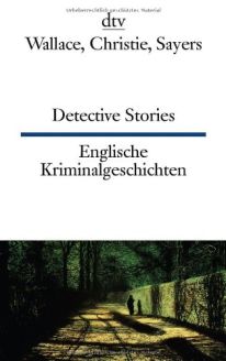 Detective Stories / Englische Kriminalgeschichten - Edgar Wallace