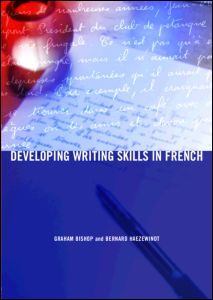 Developing Writing Skills in French