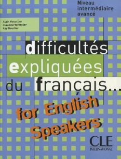 Difficultés expliquées du français...for English speakers - Livre - Niveau intermédiaire/avancé (A2/B2)