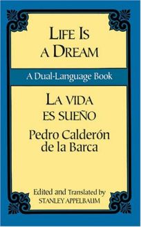 Life Is a Dream: A Dual-Language Book