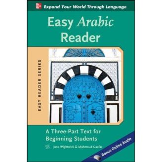 Easy Arabic Reader: A Three-Part Text for Beginning Students 