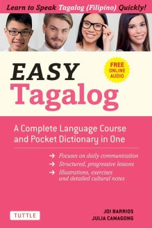 Easy Tagalog: Free Companion Online Audio: A Complete Language Course and Pocket Dictionary in One! 