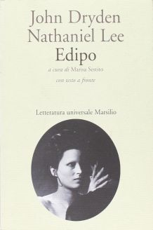 Edipo/Oedipus, A Tragedy - John Dryden and Nathaniel Lee