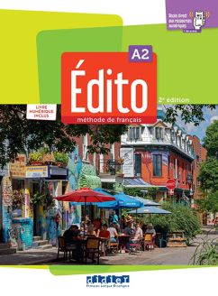 Édito 2e édition: Livre de l'élève A2 + livre numérique + didierfle.app