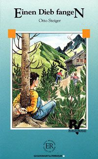 Einen Dieb fangen - Otto Steiger