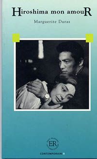 Hiroshima mon amour - Marguerite Duras