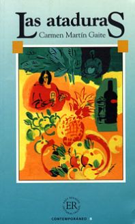 Las ataduras - Carmen Martín Gaite