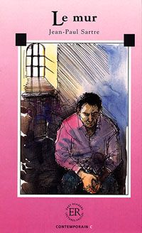 Le mur - Jean Paul Sartre