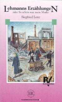 Lehmanns Erzählungen oder So schön war mein Markt - Siegfried Lenz