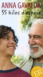 35 kilo d'espoir - Anna Gavalda 