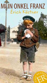 Mein Onkel Franz - Erich Kästner