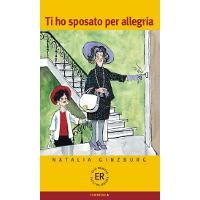 Ti ho sposato per allegria - Natalia Ginzburg