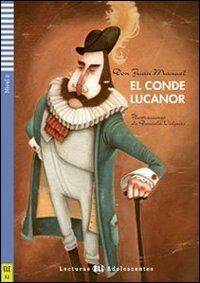 El conde Lucanor - Don Juan Manuel