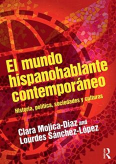  El mundo hispanohablante contemporáneo