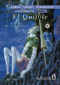 El Quijote - Miguel de Cervantes