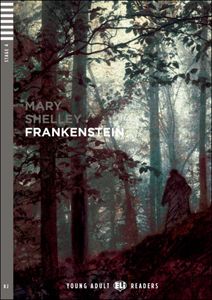 Frankenstein - Mary Shelley
