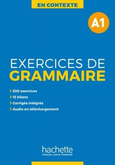 En Contexte: Exercices de grammaire A1