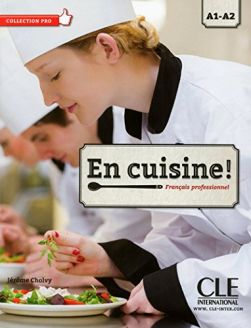 En cuisine ! - Français professionnel