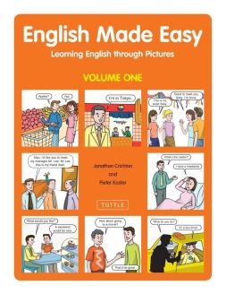 English Made Easy, Volume One: Learning English Through Pictures