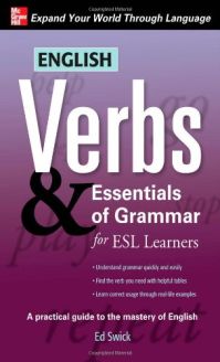 English Verbs & Essentials of Grammar for ESL Learners