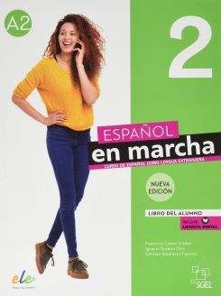 Español en marcha - Nueva edición (2021 ed.): Libro del alumno + licencia digital 2 (A2)