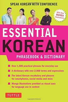 Essential Korean Phrasebook and Dictionary: Speak Korean with Confidence! (Phrasebooks)