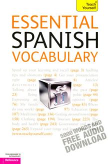 Essential Spanish Vocabulary: Teach Yourself
