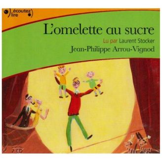 L'omelette au sucre - Jean-Philippe Arrou Vignod 