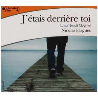 J'étais derrière toi  - Nicolas Fargues