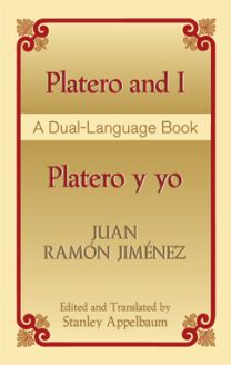 Platero and I/Platero y yo: A Dual-Language Book