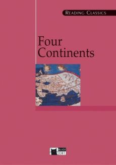 English Annotated Reader: Four Continents by Henry Lawson, V. S. Naipaul, Nadine Gordimer and Chinua Achebe
