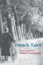 French Tales by Helen Constantine