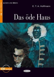 Das Öde Haus - E. T. A. Hoffmann