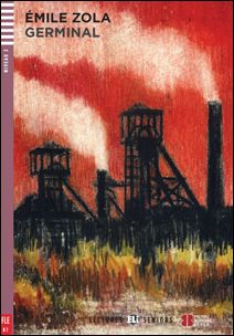 Germinal -  Émile Zola