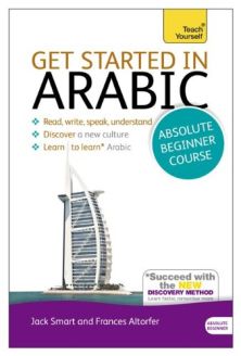 Get Started in Arabic Book/CD Pack: Teach Yourself
