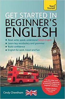 Get Started in Beginner’s English (Learn English as a Foreign Language)