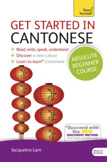 Get Started in Cantonese Book/CD Pack: Teach Yourself 