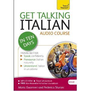 Get Talking Italian in Ten Days (Teach Yourself Language)