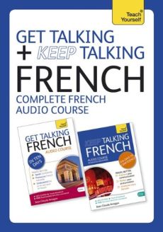 Get Talking/Keep Talking French: A Teach Yourself Audio Pack