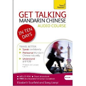 Get Talking Mandarin Chinese in Ten Days (Teach Yourself Language)