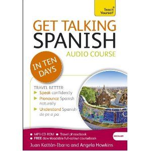 Get Talking Spanish in Ten Days (Teach Yourself Language)
