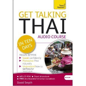 Get Talking Thai in Ten Days (Teach Yourself Language)