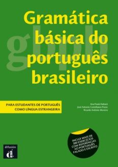 Gramática básica do Português Brasileiro: Livro A1-B1