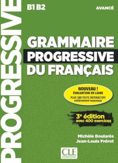 Grammaire progressive du français - Livre avancé (B1-B2) + CD audio + Livre-web 